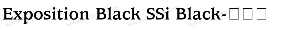 Exposition Black SSi Black字体转换